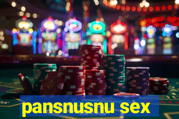 pansnusnu sex